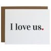 Chez Gagné I Love Us Letterpress Card All Apparel