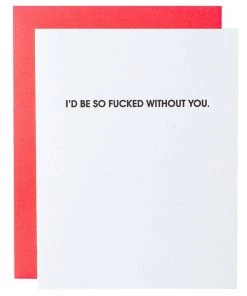 Chez Gagné Fucked Without You Letterpress Card