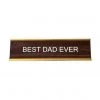 He Said, She Said Best Dad Ever Nameplate